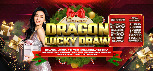 DRAGON LUCKY DRAW BOSNAGA