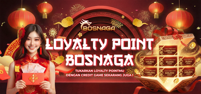 BOSNAGA LOYALTY