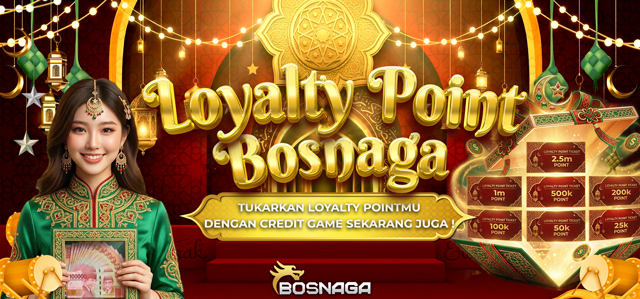 BOSNAGA LOYALTY