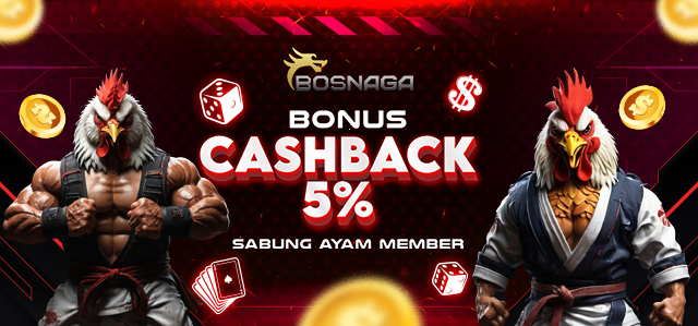 CASHBACK 5% SABUNG AYAM
