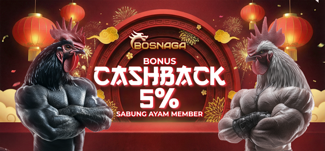CASHBACK 5% SABUNG AYAM